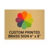 Horizontal Full Color Brass Signs 6" x 8"