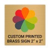 Square Full Color Brass Signs 2" x 2"