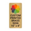Vertical Full Color Brass Signs 16" x 8"
