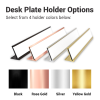 4 Desk Plate Holder Color Options