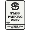 Switchyards 18 x 12 Staff Parking Aluminum Sign