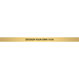 Horizontal Engraved Heavy Brass Signs 1" x 18"