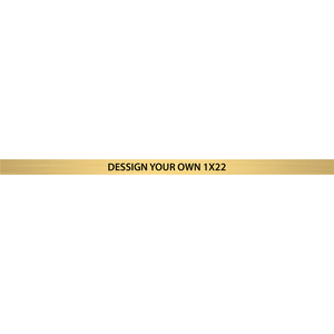Horizontal Engraved Heavy Brass Signs 1" x 22"