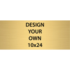 Horizontal Engraved Heavy Brass Signs 10" x 24"