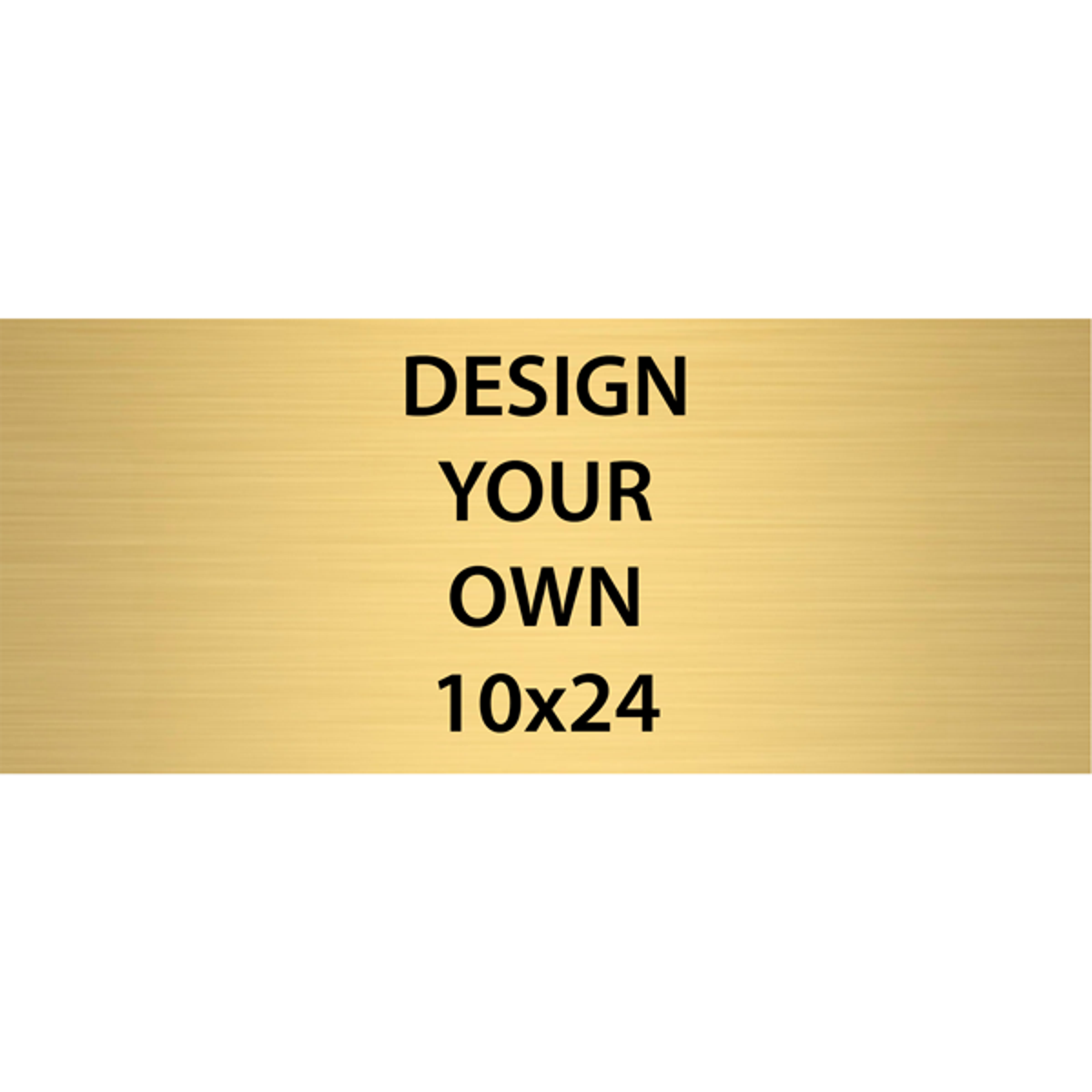 Horizontal Engraved Heavy Brass Signs 10" x 24"