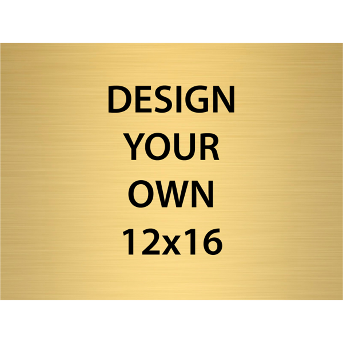 Horizontal Engraved Heavy Brass Signs 12" x 16"