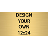 Horizontal Engraved Heavy Brass Signs 12" x 24"