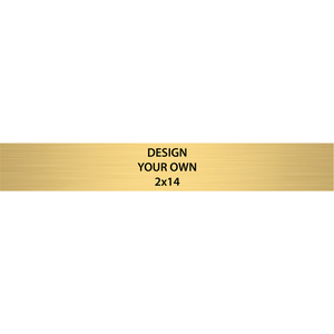 Horizontal Engraved Heavy Brass Signs 2" x 14"