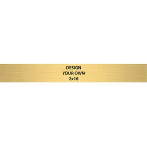 Horizontal Engraved Heavy Brass Signs 2" x 16"