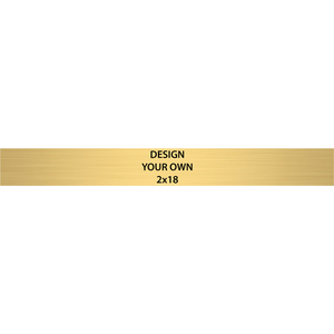 Horizontal Engraved Heavy Brass Signs 2" x 18"