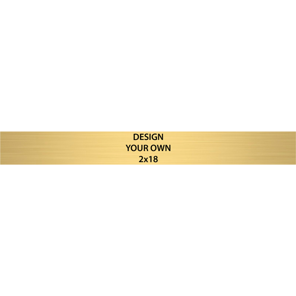 Horizontal Engraved Heavy Brass Signs 2" x 18"