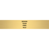Horizontal Engraved Heavy Brass Signs 4" x 22"