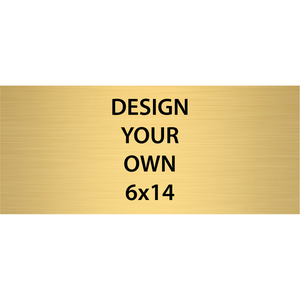 Horizontal Engraved Heavy Brass Signs 6" x 14"