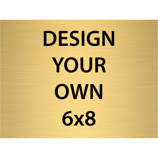 Horizontal Engraved Heavy Brass Signs 6" x 8"