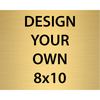 Horizontal Engraved Heavy Brass Signs 8" x 10"