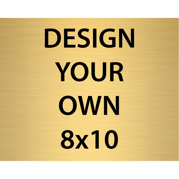 Horizontal Engraved Heavy Brass Signs 8" x 10"
