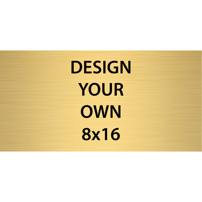 Horizontal Engraved Heavy Brass Signs 8" x 16"