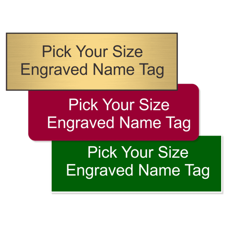 Pick Your Size Plastic Engraved Name Tag