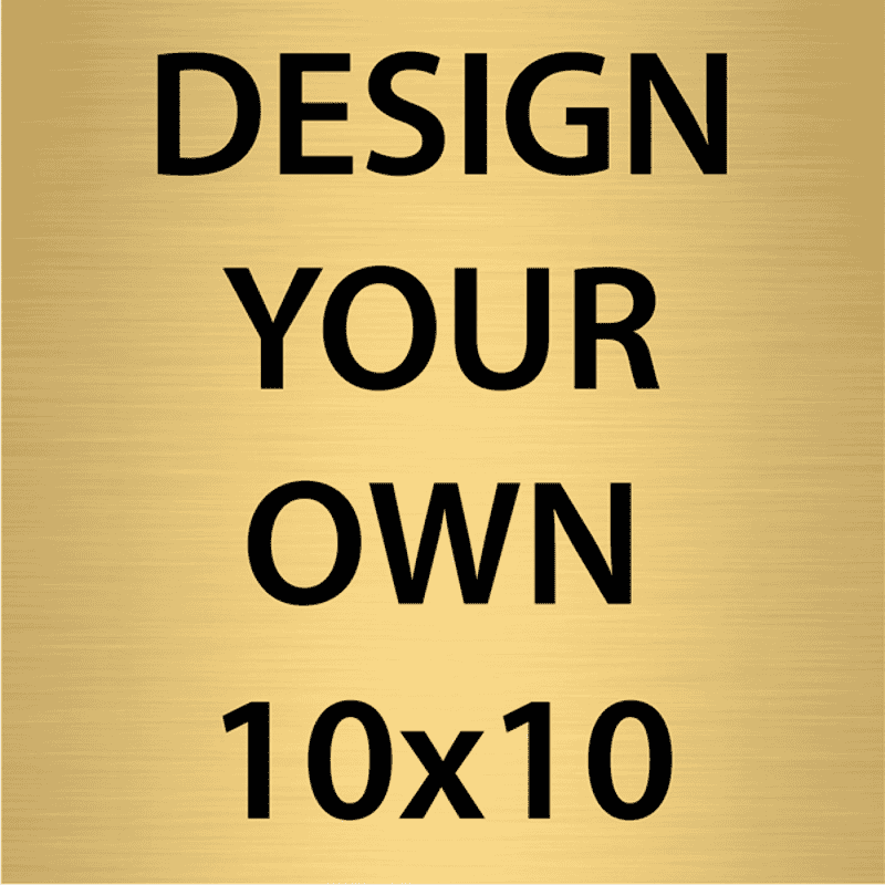 Square Engraved Heavy Brass Signs 10" x 10"