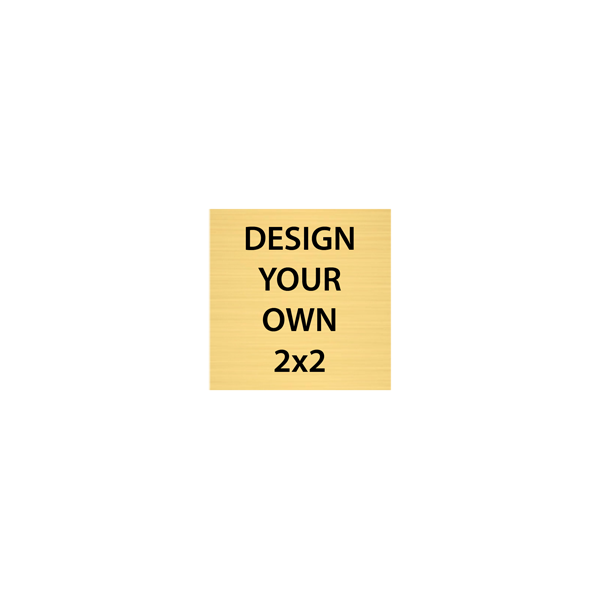 Square Engraved Heavy Brass Signs 2" x 2"
