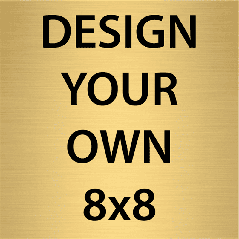 Square Engraved Heavy Brass Signs 8" x 8"