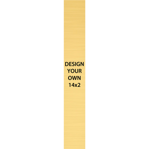 Vertical Engraved Heavy Brass Signs 14" x 2"