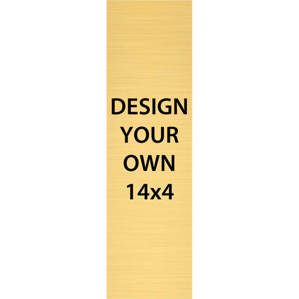 Vertical Engraved Heavy Brass Signs 14" x 4"