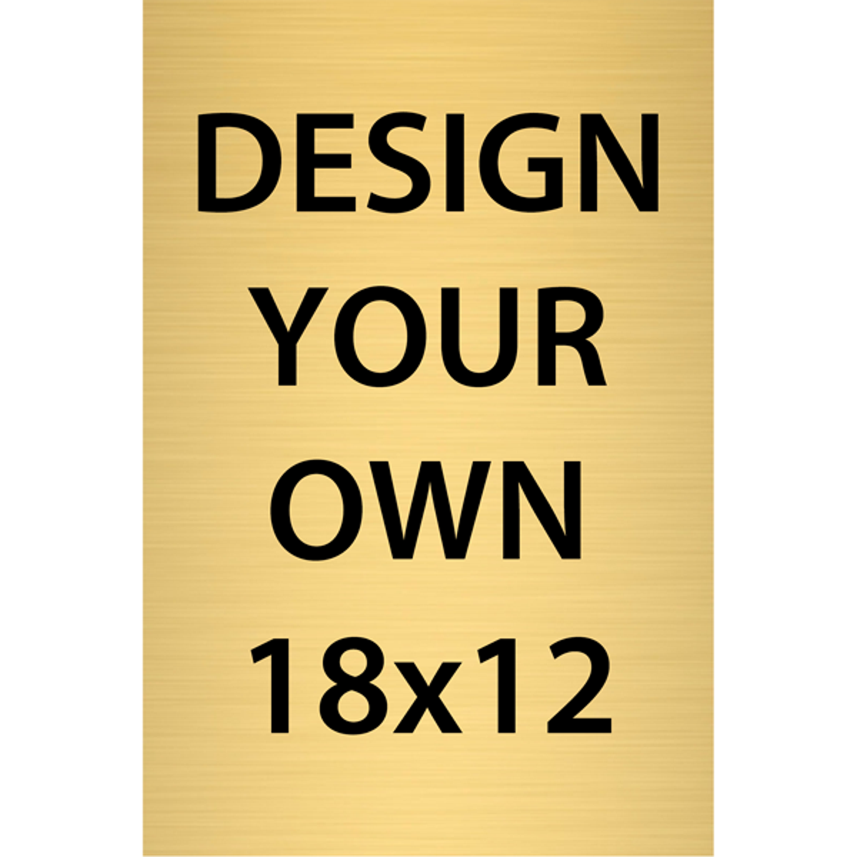 Vertical Engraved Heavy Brass Signs 18" x 12"