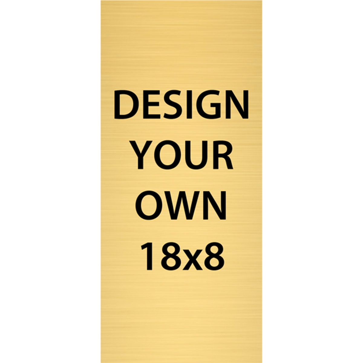 Vertical Engraved Heavy Brass Signs 18" x 8"