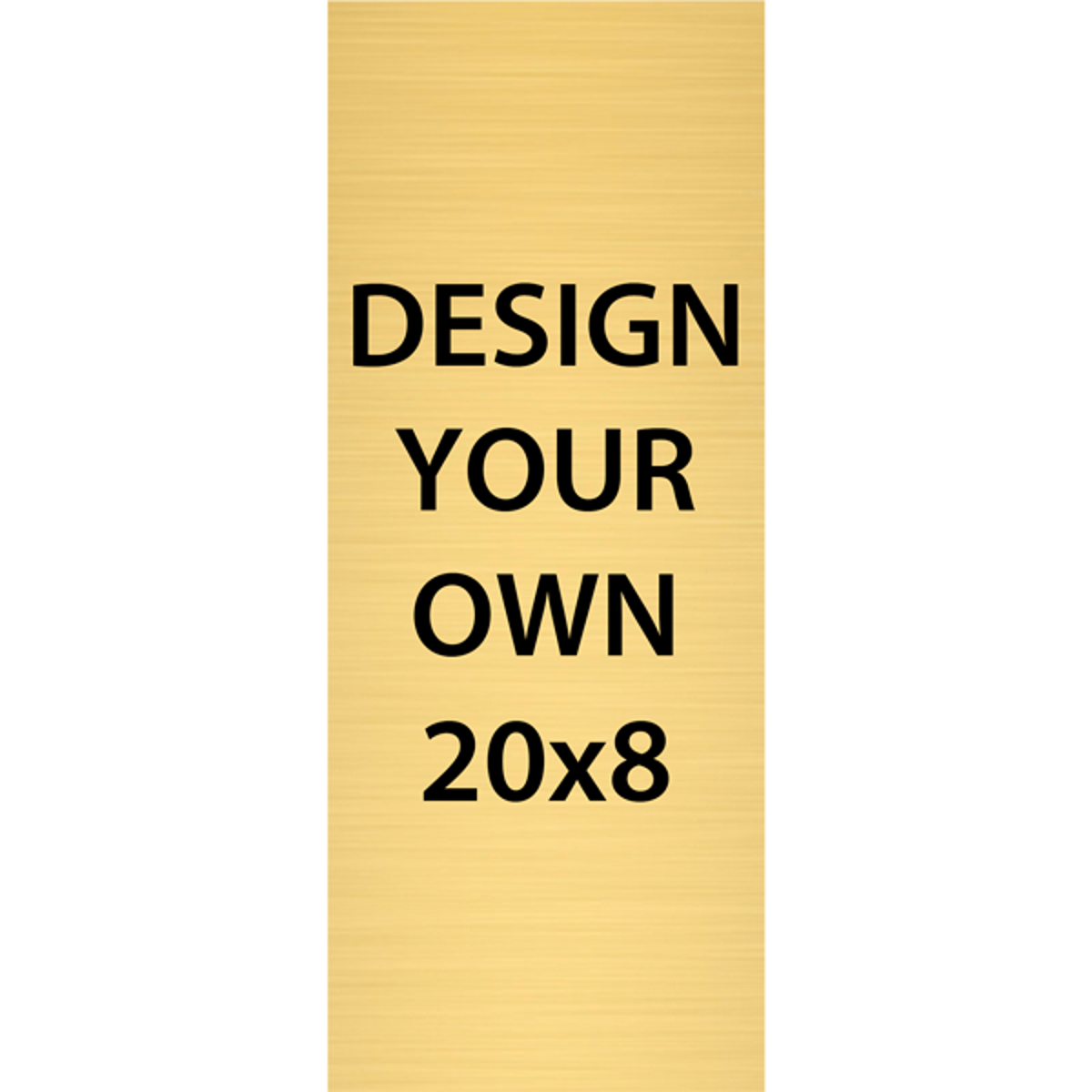 Vertical Engraved Heavy Brass Signs 20" x 8"