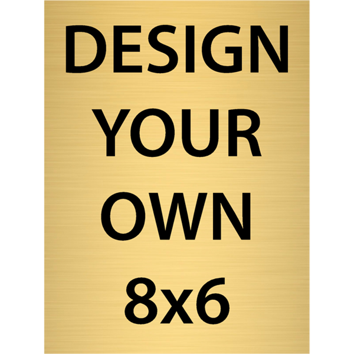 Vertical Engraved Heavy Brass Signs 8" x 6"